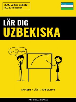 cover image of Lär dig Uzbekiska--Snabbt / Lätt / Effektivt